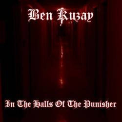 Ben Kuzay : In the Halls of the Punisher